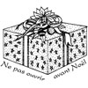 Cadeau - Ne pas ouvrir avant Noël