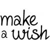 Make a wish - anglais